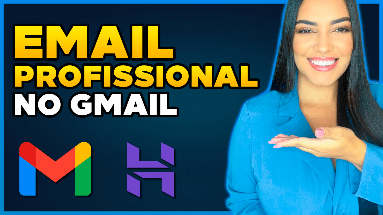 Criar um EMAIL PROFISSIONAL na Hostinger e Usar no GMAIL