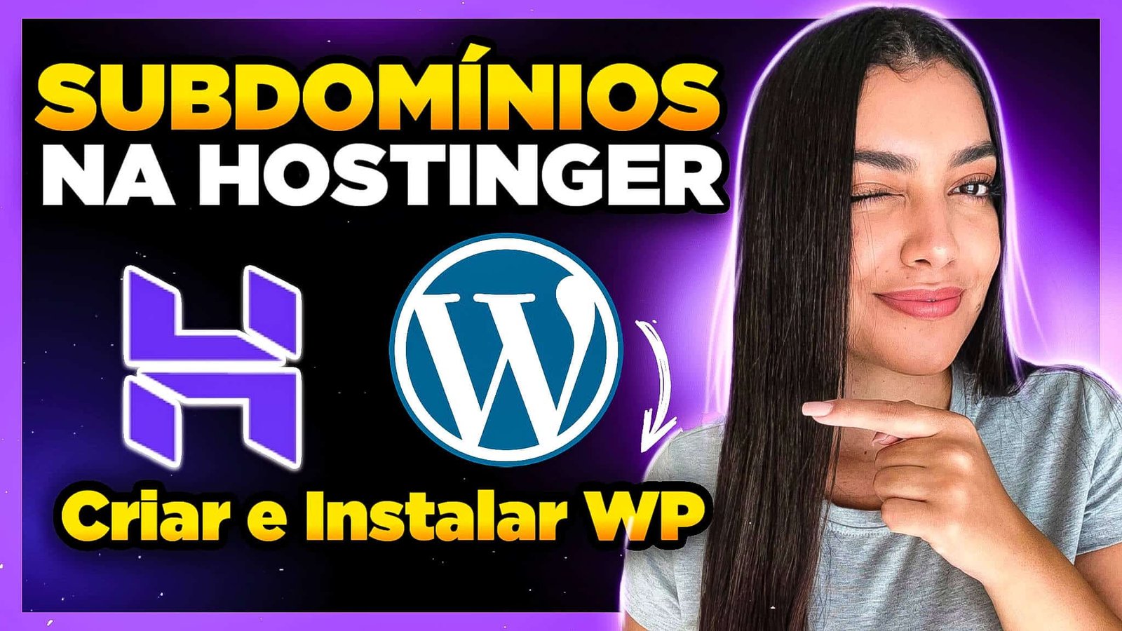 Como Criar SUBDOMÍNIO NA HOSTINGER e Instalar WordPress [+ Quando usar cada tipo de subdomínio?]